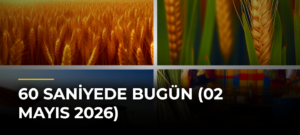 60 Saniyede Bugün (02 Mayıs 2026)