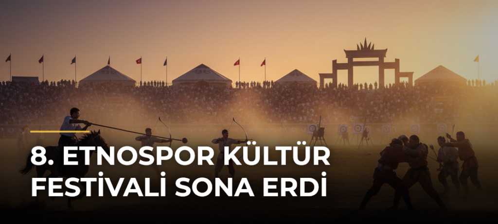 8. Etnospor Kültür Festivali sona erdi