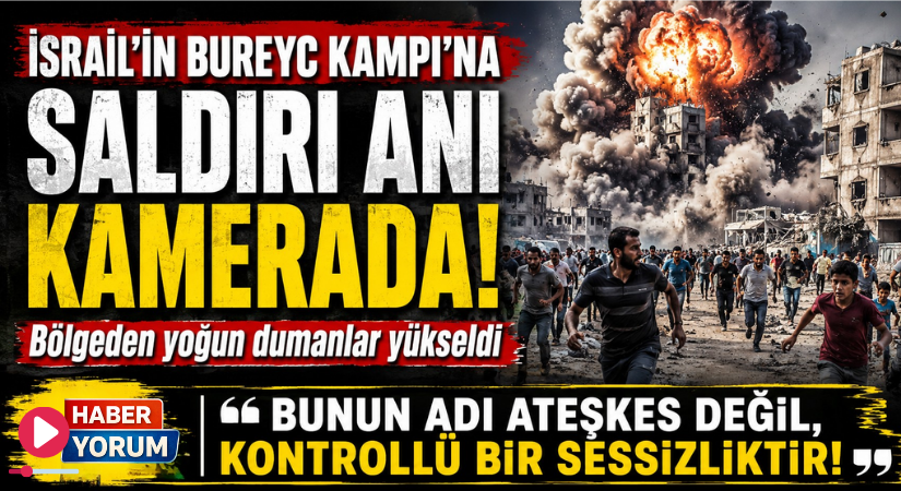 İsrail’in Bureyc Kampı’na Saldırı Anı Kamerada: Bölgeden Yoğun Dumanlar Yükseldi