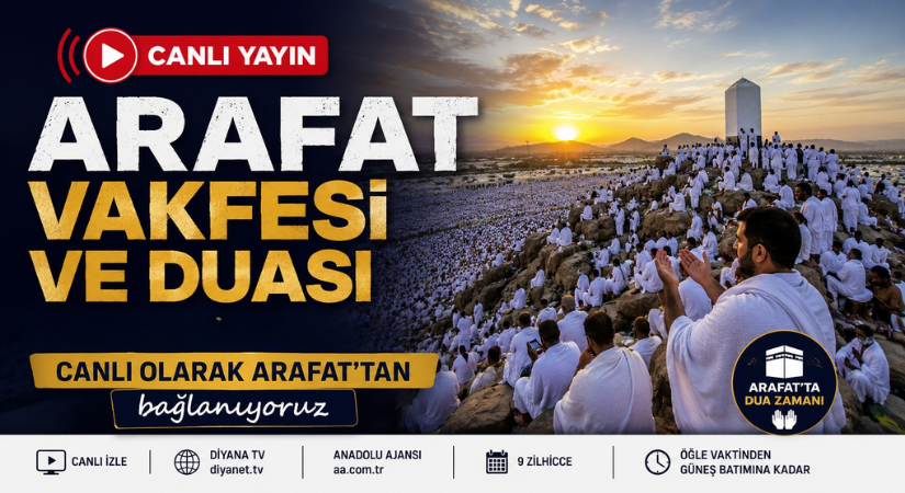 ARAFAT VAKFESİ VE DUASI “CANLI”