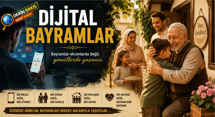 Dijital Bayramlar: Aynı Evde Uzaklaşan İnsanlar