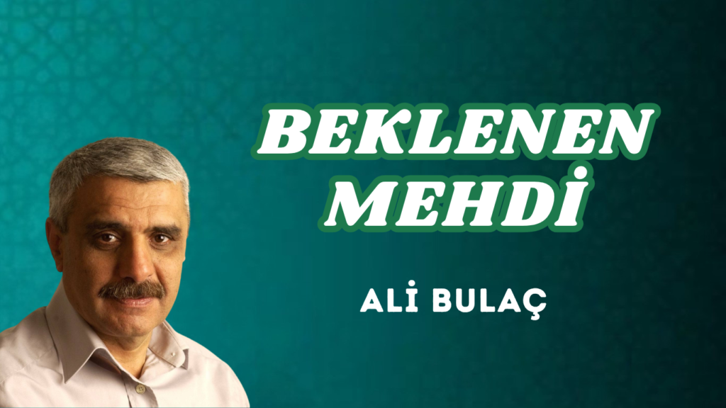BEKLENEN MEHDİ