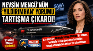 Nevşin Mengü’nün “Yıldırımhan” Yorumu Tartışma Çıkardı