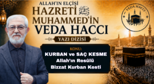 KURBAN ve SAÇ KESME