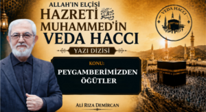 PEYGAMBERİMİZDEN ÖĞÜTLER