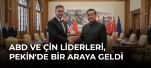 ABD ve Çin liderleri, Pekin’de bir araya geldi