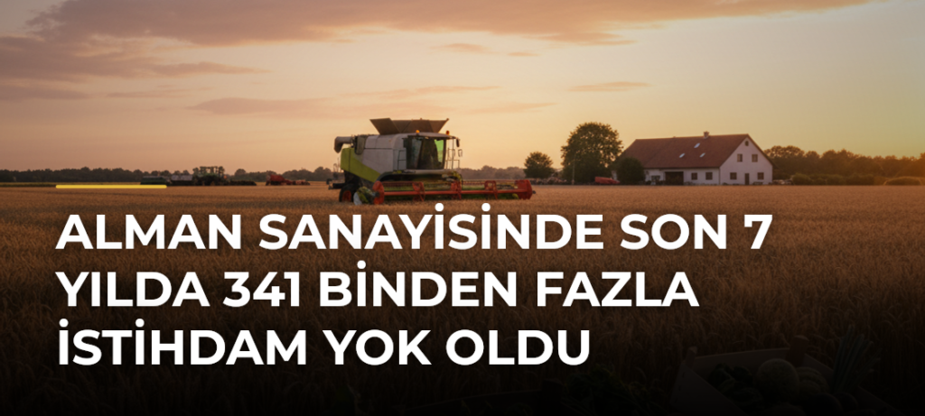 Alman sanayisinde son 7 yılda 341 binden fazla istihdam yok oldu