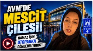 AVM’lerdeki ‘Mescit’ Ayıbı Ne Zaman Bitecek?