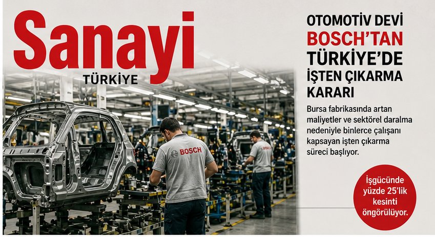 Bosch Bursa Fabrikasında Dev Kesinti