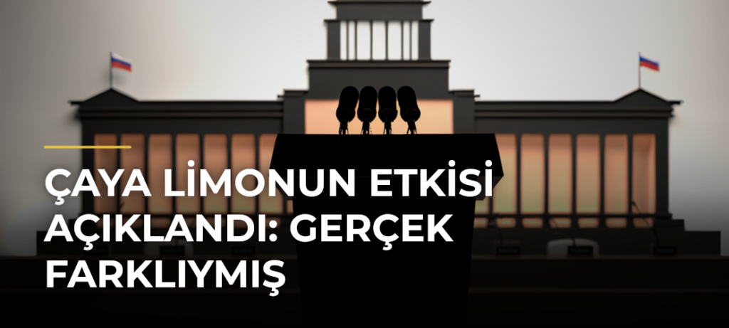 Çaya Limonun Etkisi Açıklandı: Gerçek Farklıymış