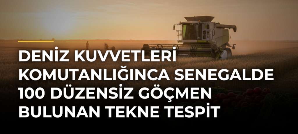 Deniz Kuvvetleri Komutanlığınca Senegalde 100 Düzensiz Göçmen Bulunan Tekne Tespit Edildi
