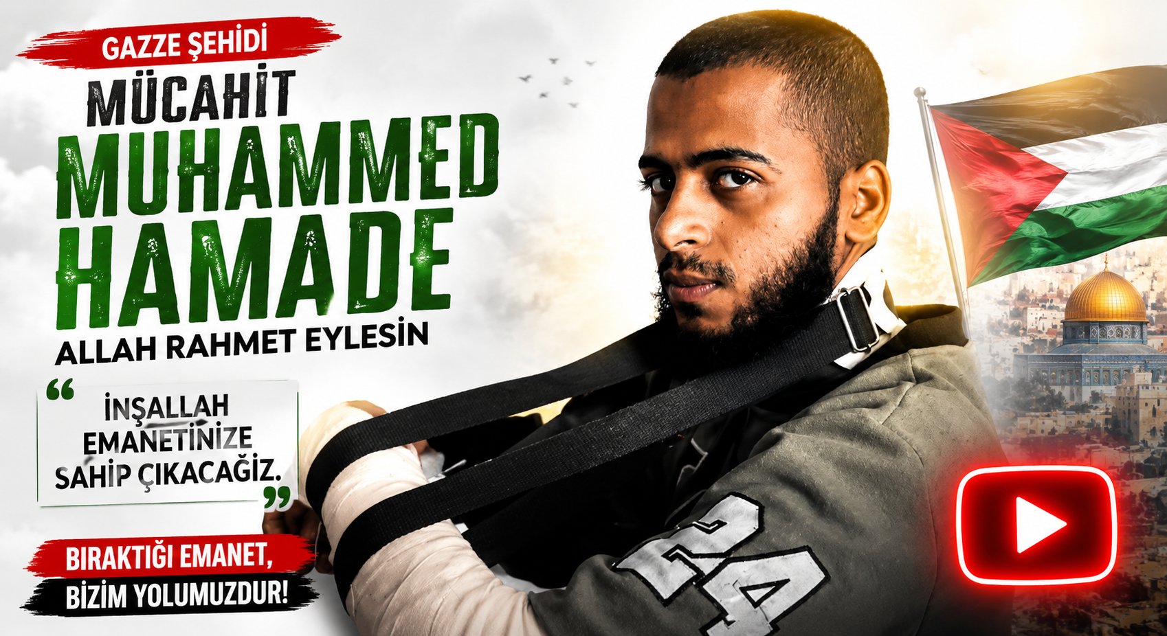 Şehit Mücahit Muhammed Hamade İçin Taziye Mesajı