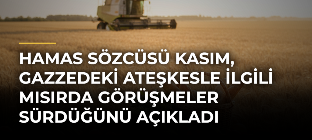 Hamas Sözcüsü Kasım, Gazzedeki ateşkesle ilgili Mısırda görüşmeler sürdüğünü açıkladı