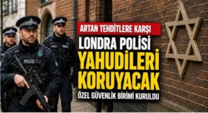 Londra Polisi Yahudi Toplumunu Korumak İçin Yeni Birim Kurdu