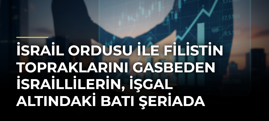 İsrail ordusu ile Filistin topraklarını gasbeden İsraillilerin, işgal altındaki Batı Şeriada saldırıları sürüyor
