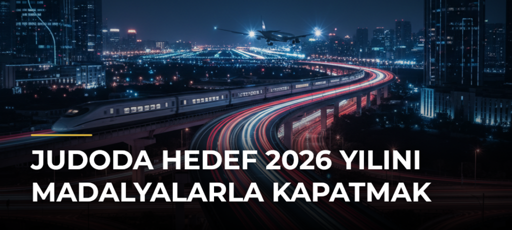 Judoda hedef 2026 yılını madalyalarla kapatmak