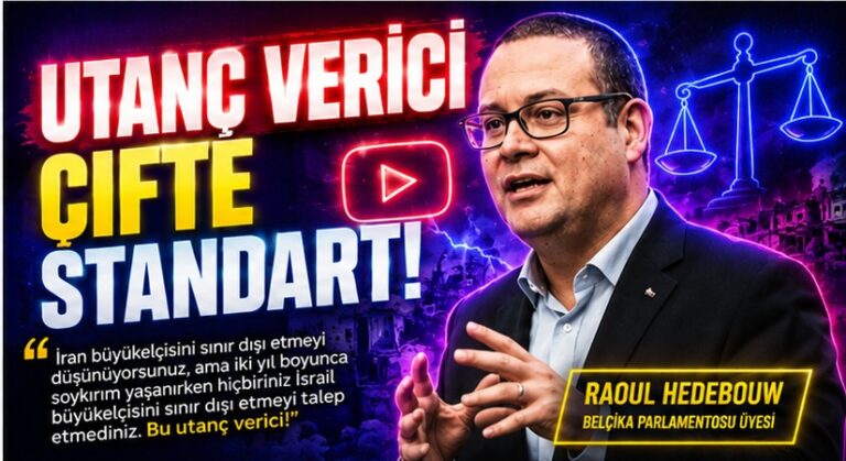 Belçikalı Temsilci Raoul Hedebouw’dan Sert Çıkış