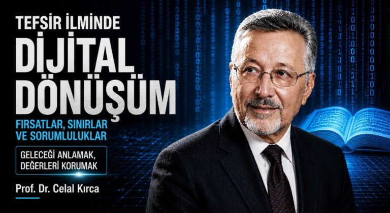 DİJİTAL ÇAĞDA KUR’AN VE TEFSİR