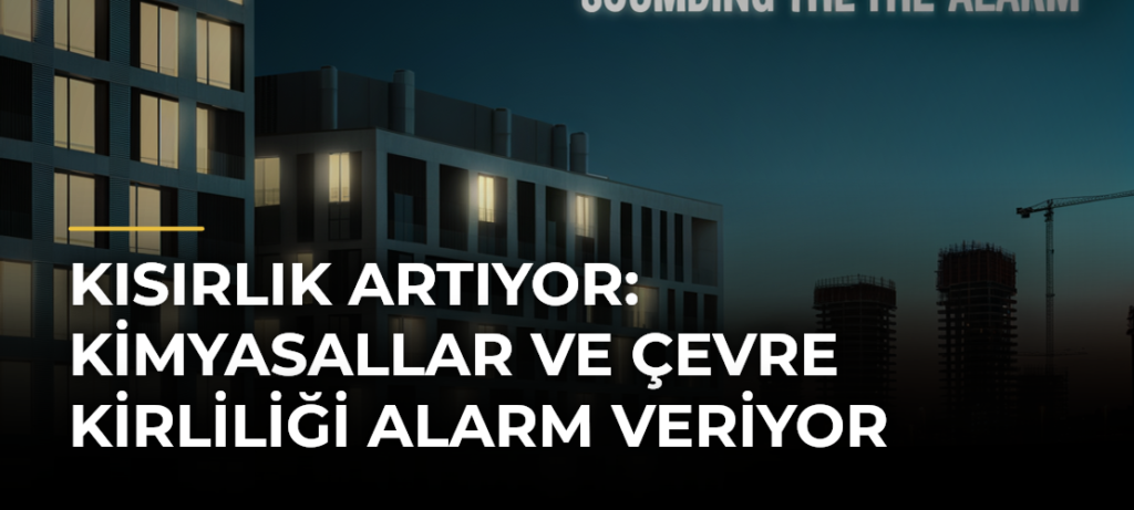 Kısırlık Artıyor: Kimyasallar Ve Çevre Kirliliği Alarm Veriyor
