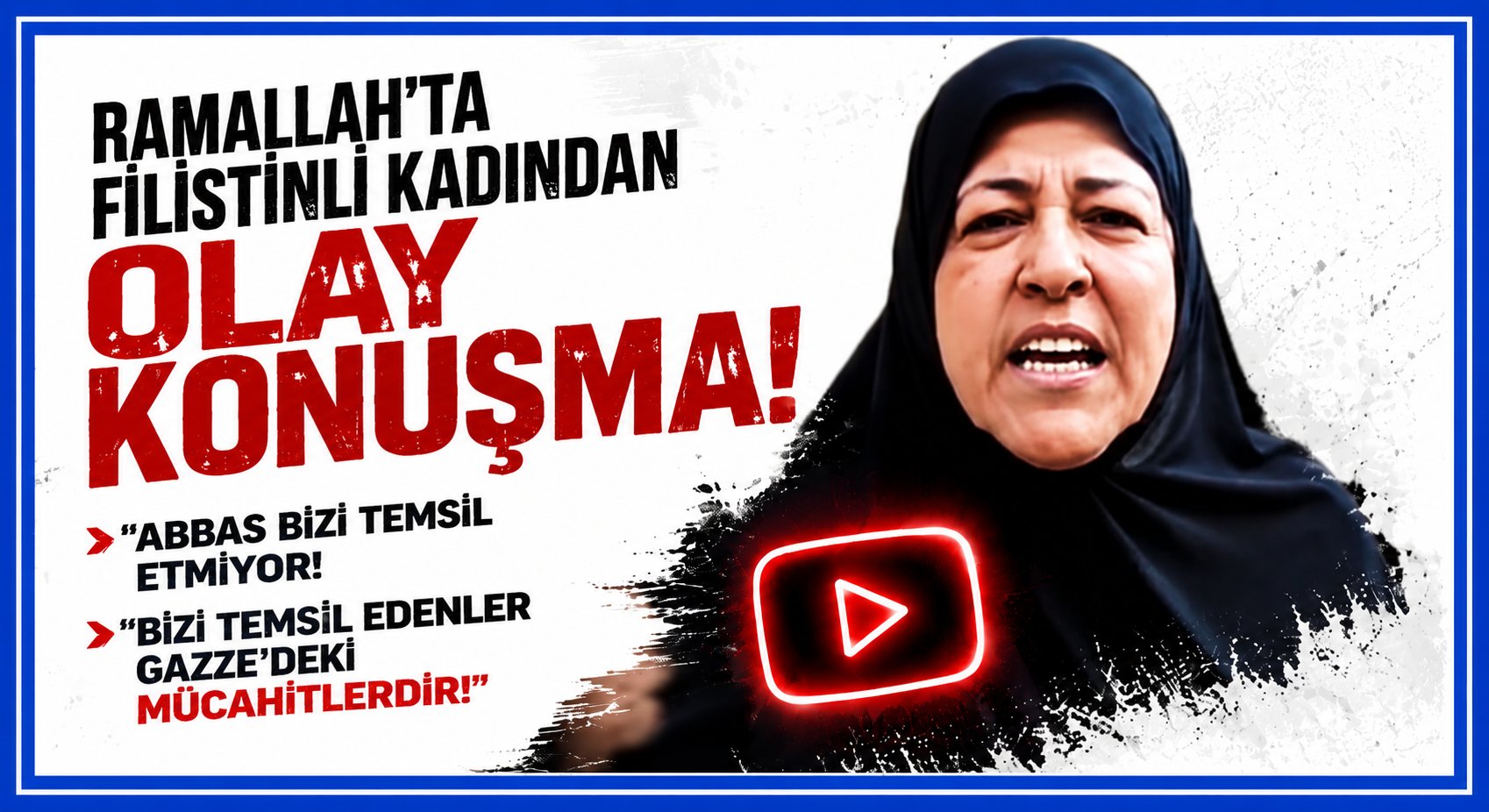 Ramallahlı Kadından Arap Liderlere ve Abbas Yönetimine Sert Tepki