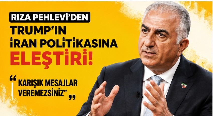Rıza Pehlevi’den Trump’a Sert Eleştiri