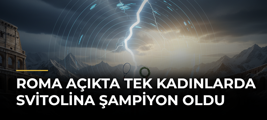 Roma Açıkta tek kadınlarda Svitolina şampiyon oldu