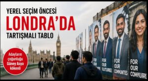 Londra’da Seçim Afişleri Tartışması