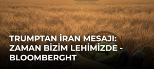 Trumptan İran mesajı: Zaman bizim lehimizde – Bloomberght