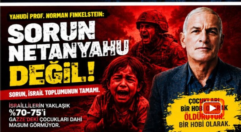 Mesele Netanyahu Değil, Vicdanını Kaybetmiş Yahudi Toplumu!