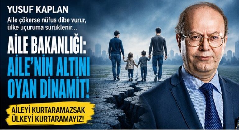 Aile Çökerse Nüfus Dibe Vurur, Ülke Uçuruma Sürüklenir