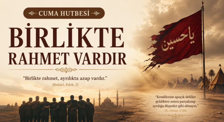 BİRLİKTE RAHMET VARDIR
