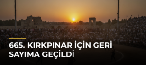 665. Kırkpınar için geri sayıma geçildi