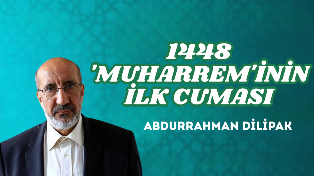 1448 ‘MUHARREM’İNİN İLK CUMASI