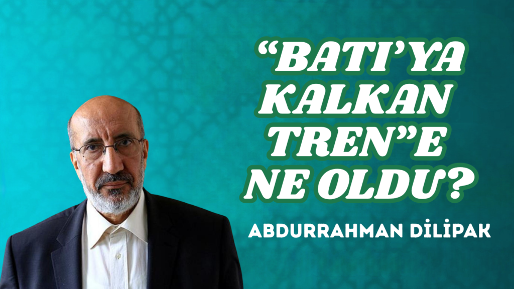 “BATI’YA KALKAN TREN”E NE OLDU?