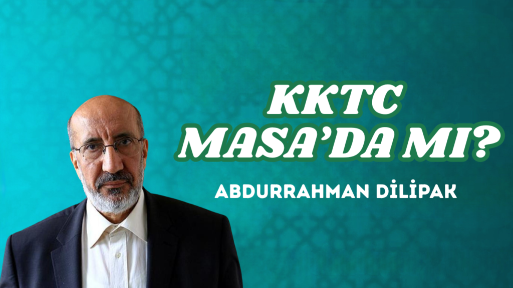 KKTC MASA’DA MI?