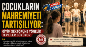 Çocukların Mahremiyeti Tartışılıyor: Giyim Sektörüne Yönelik Tepkiler Büyüyor