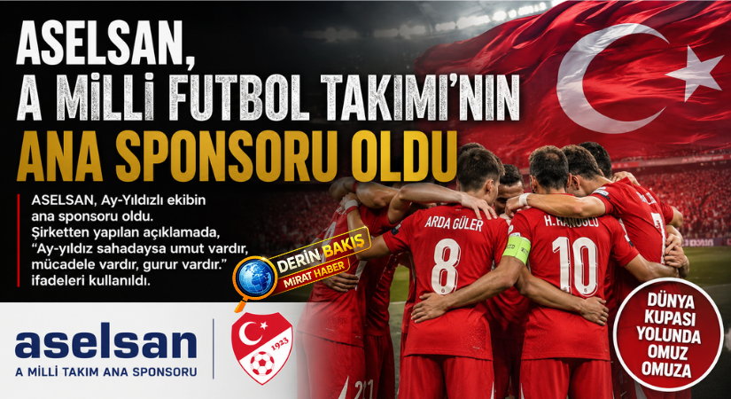 ASELSAN, A Milli Futbol Takımı’nın Ana Sponsoru Oldu