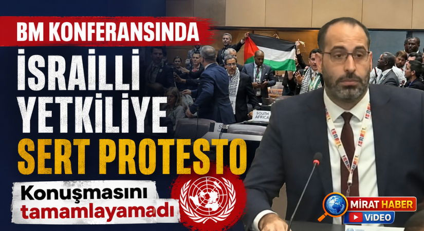 BM Konferansında İsrailli Yetkiliye Sert Protesto: Konuşmasını Tamamlayamadı