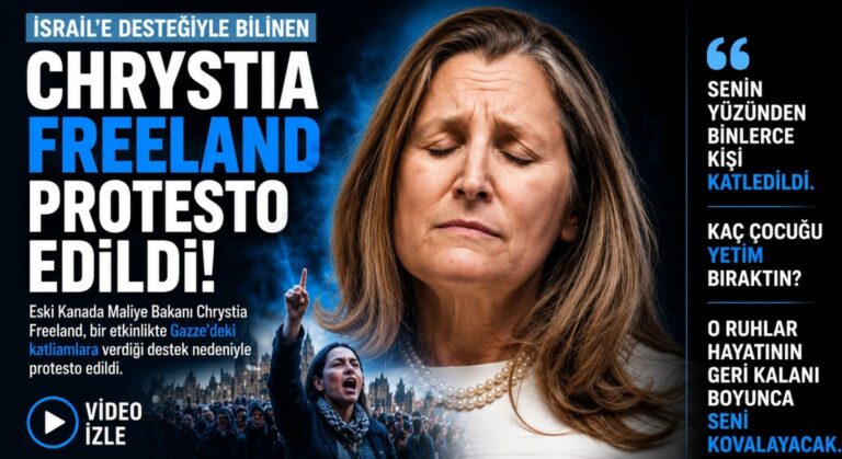 Bakan Freeland’a Sert Protesto