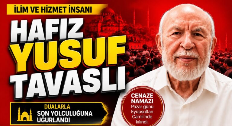 Yusuf Tavaslı Son Yolculuğuna Uğurlandı