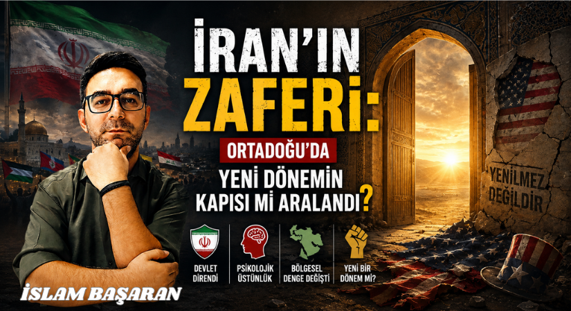 İRAN’IN ZAFERİ: ORTADOĞU’DA YENİ DÖNEMİN KAPISI MI ARALANDI?