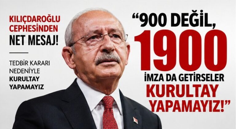 1900 İmza da Getirseler Kurultay Yapamayız