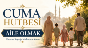AİLE OLMAK