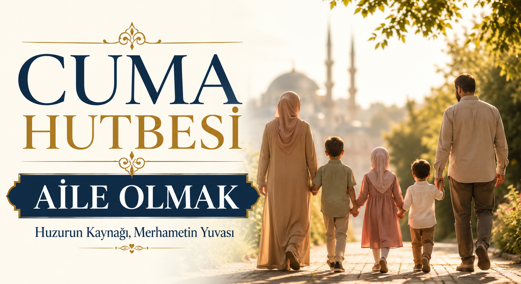 AİLE OLMAK