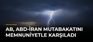 AB, ABD-İran mutabakatını memnuniyetle karşıladı