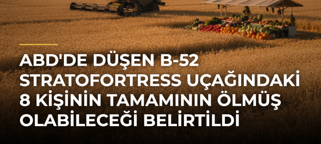 ABD’de düşen B-52 Stratofortress uçağındaki 8 kişinin tamamının ölmüş olabileceği belirtildi