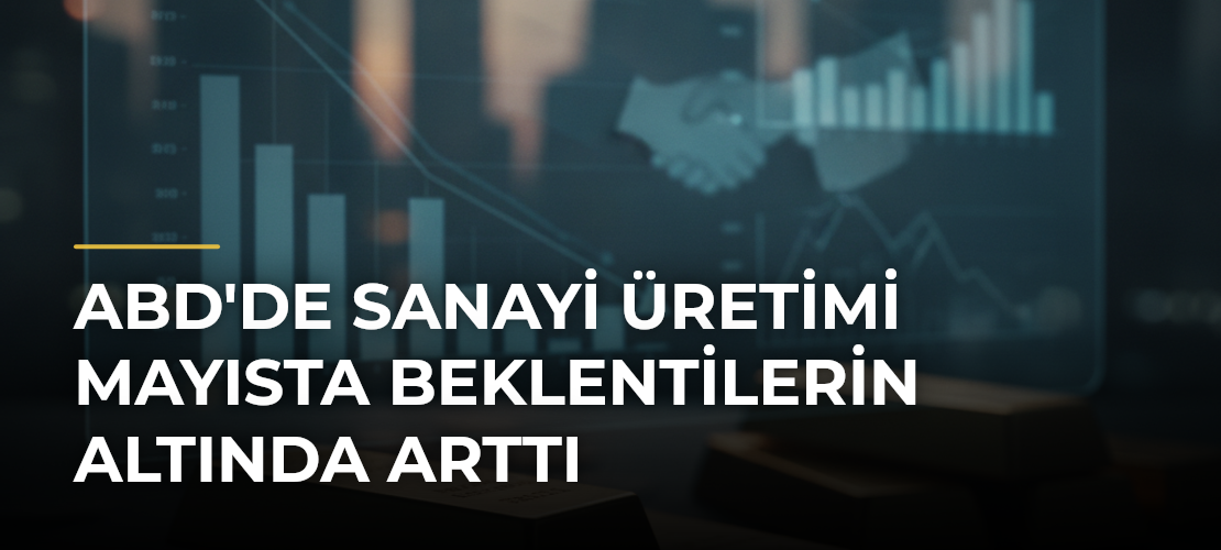 ABD'de sanayi üretimi mayısta beklentilerin altında arttı - Mirat Haber