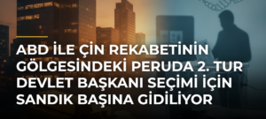 ABD ile Çin rekabetinin gölgesindeki Peruda 2. tur devlet başkanı seçimi için sandık başına gidiliyor