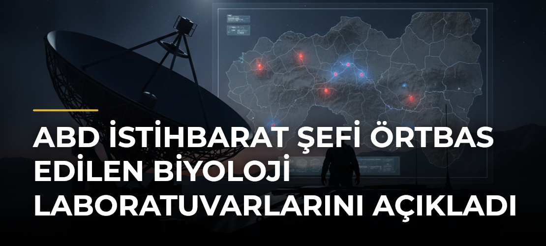 ABD İstihbarat Şefi Örtbas Edilen Biyoloji Laboratuvarlarını Açıkladı - Mirat Haber