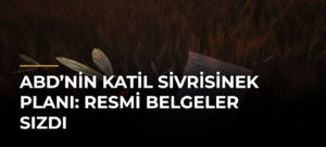 ABD’nin Katil Sivrisinek Planı: Resmi Belgeler Sızdı
